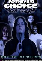 The Forever Choice