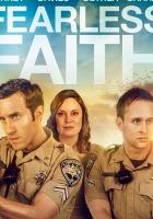 Fearless Faith