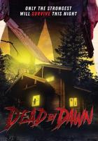 Dead by Dawn