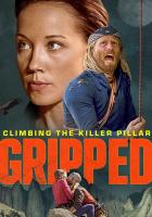 Gripped: Climbing the Killer Pillar