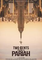 Two Cents From a Pariah