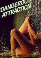 Опасное влечение