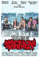 Tales of an American Hoodrat