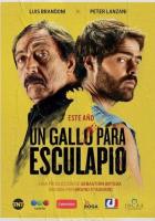 Un gallo para Esculapio