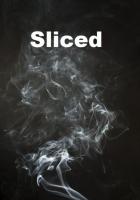 Sliced