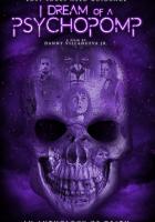 I Dream of a Psychopomp
