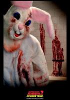 Easter Bunny Bloodbath 2: No More Tears