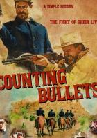 Counting Bullets