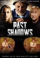 Past Shadows