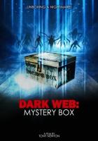 Dark Web: The Mystery Box