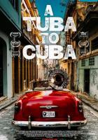 A Tuba to Cuba