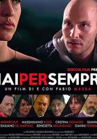 Mai per sempre