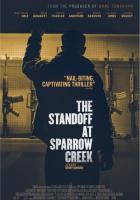 Противостояние в Спэрроу-Крик