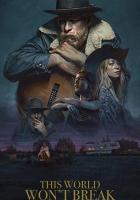 This World Won't Break