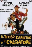 Фанат, судья и футболист