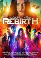 The Immortal Wars: Rebirth