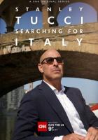 Stanley Tucci: Searching for Italy