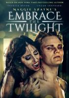 Maggie Shayne's Embrace the Twilight