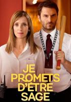 Je promets d'être sage