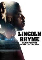 Линкольн Райм: Охота на Собирателя костей
