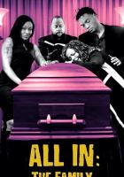 All In: The Family