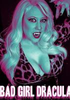 Bad Girl Dracula