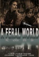 A Feral World