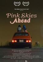 Pink Skies Ahead