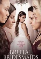 Brutal Bridesmaids