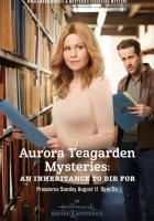 Aurora Teagarden Mysteries: An Inheritance to Die For