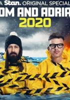 Dom and Adrian: 2020