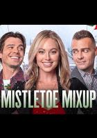 Mistletoe Mixup