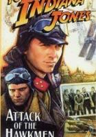 Приключения молодого Индианы Джонса: Атака ястреба