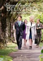 Signed, Sealed, Delivered: Lost Without You