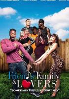 Friends Family & Lovers