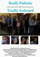 Really Pathetic & Totally Awkward