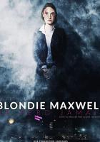Blondie Maxwell Never Loses