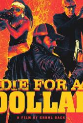 Die for a Dollar