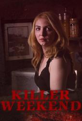 Killer Weekend