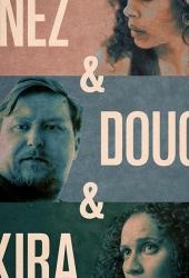 Inez & Doug & Kira
