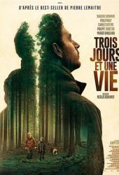 Три дня и жизнь
