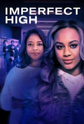 Imperfect High