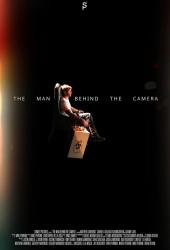 The Man Behind the Camera
