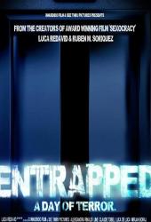 Entrapped: a day of terror