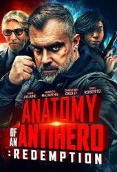 Anatomy of an Antihero: Redemption