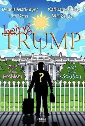 Being Trump
