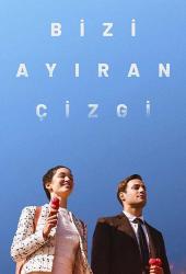 Bizi Ayiran Duvar