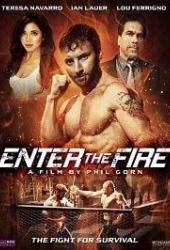 Enter the Fire