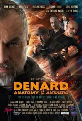 Анатомия антигероя: Денард