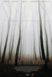 I Hear the Trees Whispering